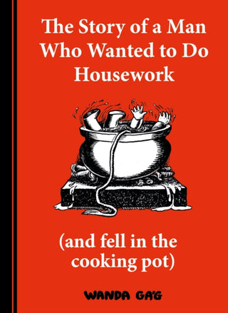 Cover image for 9780571361274 - The Story of a Man Who Wanted to do Housework