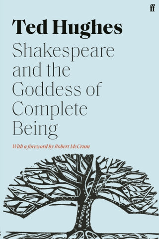 Cover image for 9780571362806 - Shakespeare and the Goddess of Complete Being
