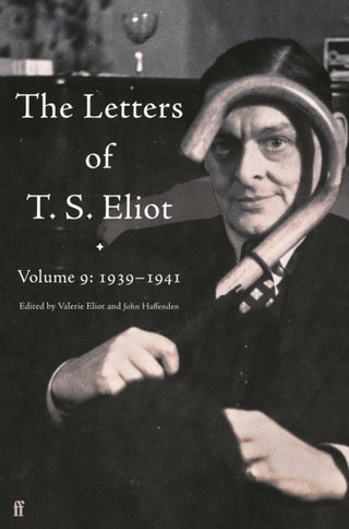 Cover image for 9780571362813 - The Letters of T. S. Eliot Volume 9