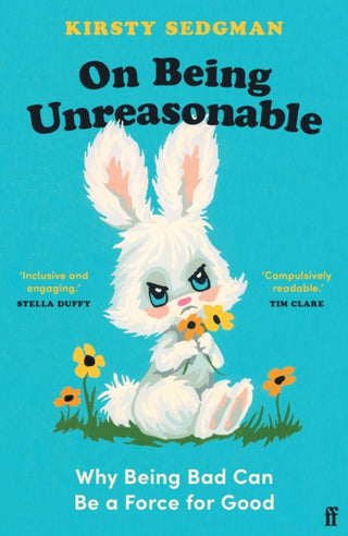 Cover image for 9780571366866 - On Being Unreasonable