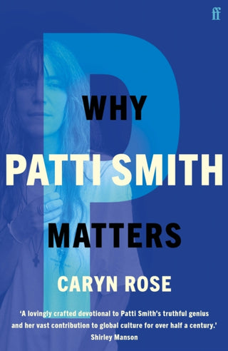 Cover image for 9780571374847 - Why Patti Smith Matters