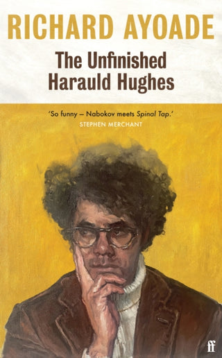 Cover image for 9780571377893 - The Unfinished Harauld Hughes