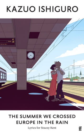 Cover image for 9780571378876 - The Summer We Crossed Europe in the Rain