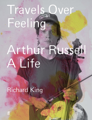 Cover image for 9780571379668 - Travels Over Feeling
