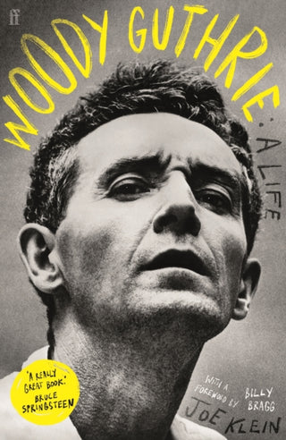 Cover image for 9780571384297 - Woody Guthrie: A Life