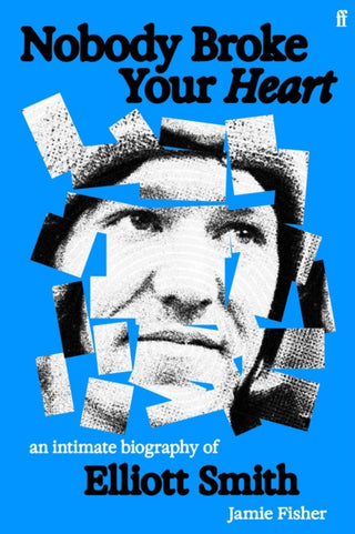 Cover image for 9780571387564 - Nobody Broke Your Heart