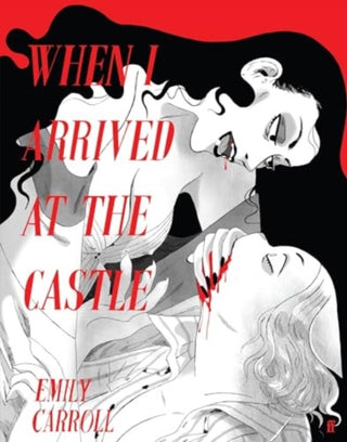 Supplemental image for 9780571390212 - When I Arrived at the Castle