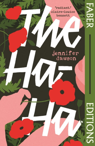 Cover image for 9780571390250 - The Ha-Ha (Faber Editions)
