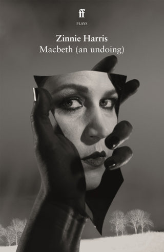 Cover image for 9780571390977 - Macbeth (an undoing)