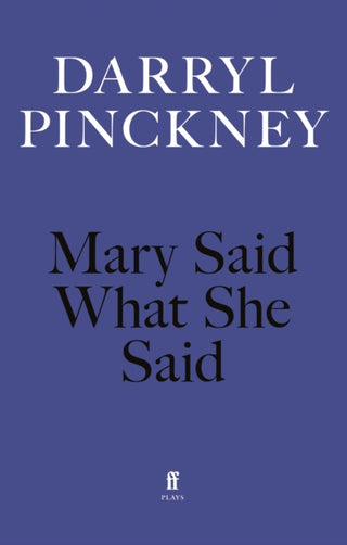Cover image for 9780571393169 - Mary Said What She Said