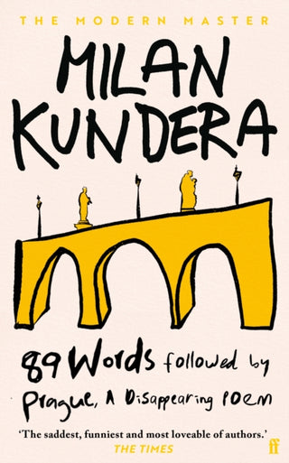 Supplemental image for 9780571393237 - 89 Words followed by Prague, A Disappearing Poem