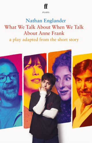Supplemental image for 9780571394425 - What We Talk About When We Talk About Anne Frank