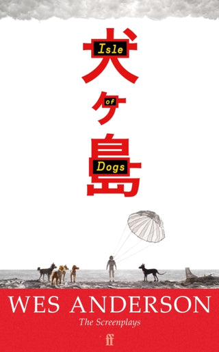 Cover image for 9780571397235 - Isle of Dogs