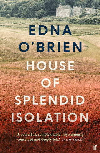 Cover image for 9780571397556 - House of Splendid Isolation