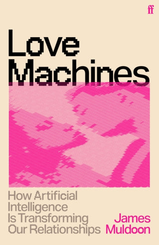 Cover image for 9780571399277 - Love Machines