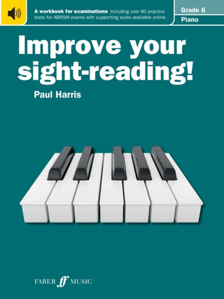 Cover image for 9780571533060 - Improve your sight-reading! Piano Grade 6