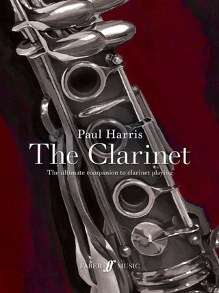 Cover image for 9780571542185 - Paul Harris: The Clarinet