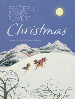 Cover image for 9780571542468 - Peaceful Piano Playlist: Christmas