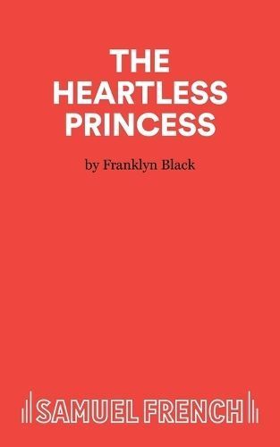 Cover image for 9780573050114 - Heartless Princess