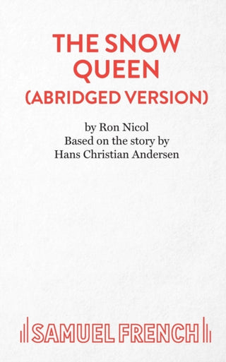 Cover image for 9780573120305 - The Snow Queen (Abridged)
