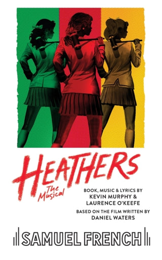 Cover image for 9780573703829 - Heathers the Musical