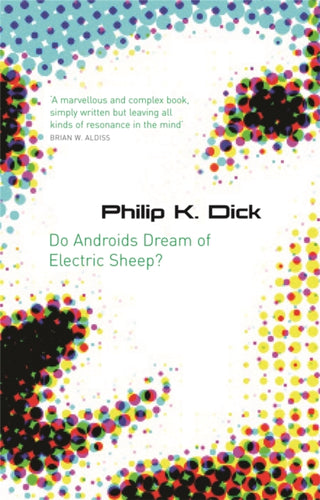Cover image for 9780575079939 - Do Androids Dream Of Electric Sheep?