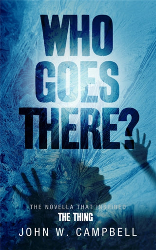 Cover image for 9780575091030 - Who Goes There