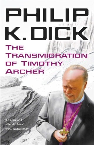 Cover image for 9780575099012 - The Transmigration of Timothy Archer