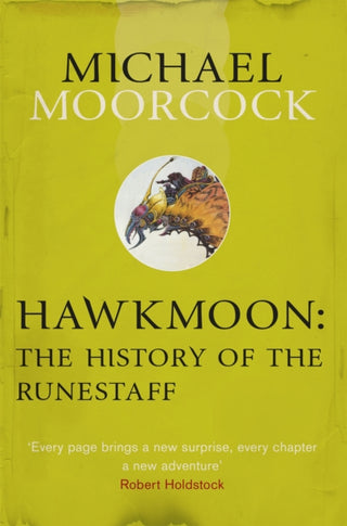 Cover image for 9780575108691 - Hawkmoon: The History of the Runestaff