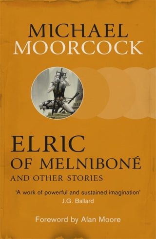 Cover image for 9780575113091 - Elric of Melniboné and Other Stories