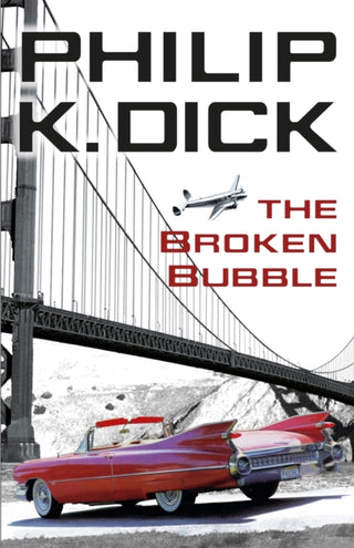Cover image for 9780575133082 - The Broken Bubble
