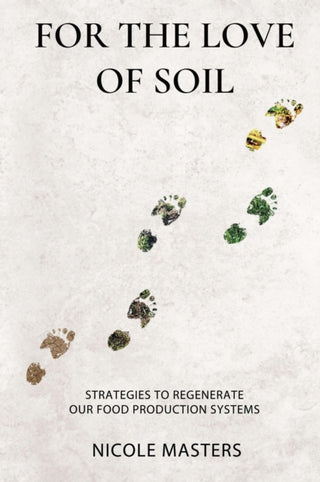 Supplemental image for 9780578536729 - For the Love of Soil