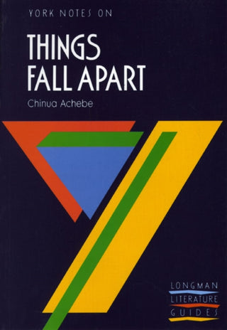 Cover image for 9780582023123 - Things Fall Apart: York Notes GCSE - for 2026, 2027 exams