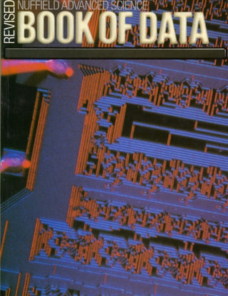 Cover image for 9780582354487 - Nuffield Advanced Science: Book of                                    Data New Edition