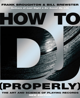 Cover image for 9780593058114 - How To DJ (Properly)