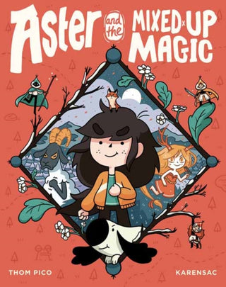 Cover image for 9780593118870 - Aster and the Mixed-Up Magic