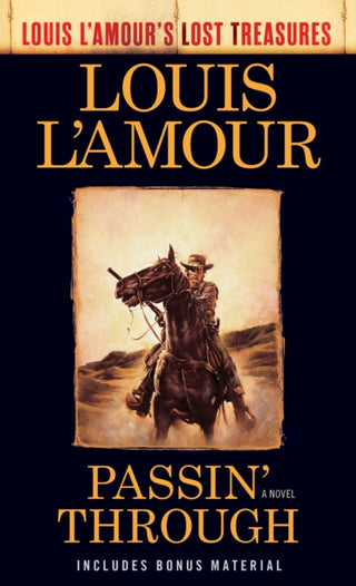 Cover image for 9780593158647 - Passin' Through (Louis L'Amour's Lost Treasures)