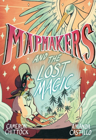 Cover image for 9780593172865 - Mapmakers and the Lost Magic