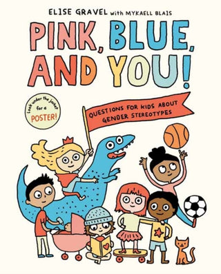 Cover image for 9780593178638 - Pink, Blue, and You!