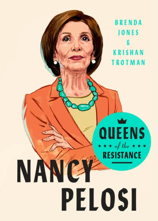 Cover image for 9780593189887 - Queens Of The Resistance: Nancy Pelosi
