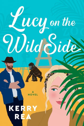 Cover image for 9780593201862 - Lucy On The Wild Side
