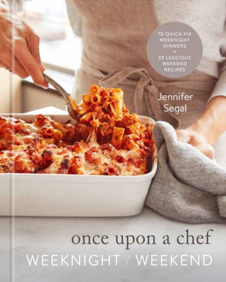 Cover image for 9780593231838 - Once Upon a Chef: Weeknight/Weekend