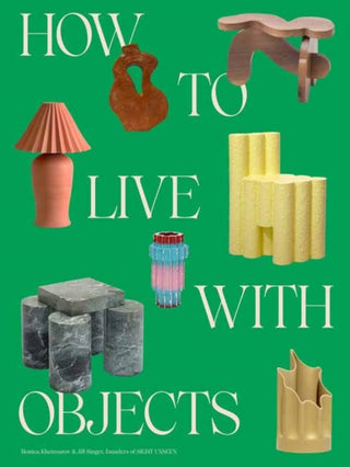 Cover image for 9780593235041 - How to Live with Objects