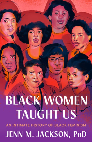Cover image for 9780593243336 - Black Women Taught Us