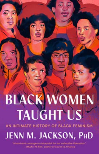 Cover image for 9780593243350 - Black Women Taught Us