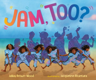 Cover image for 9780593323762 - Jam, Too?