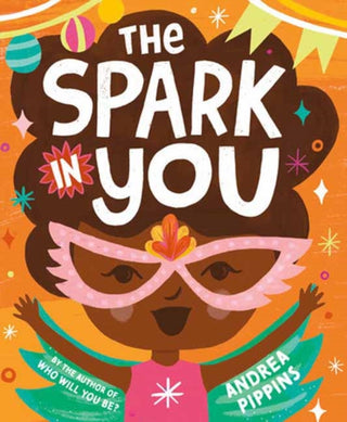 Cover image for 9780593380093 - The Spark in You