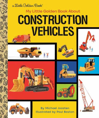 Cover image for 9780593380758 - My Little Golden Book About Construction Vehicles