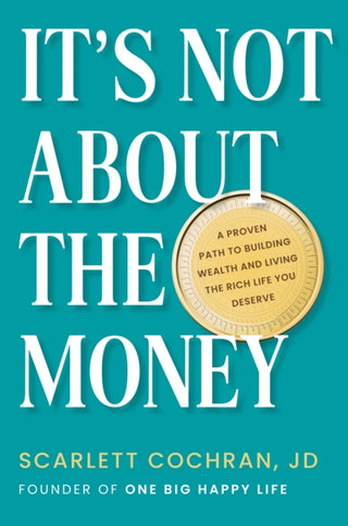Cover image for 9780593421536 - It's Not About The Money