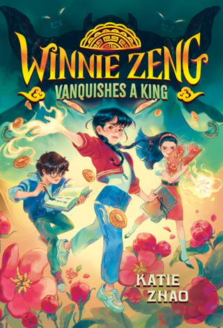 Cover image for 9780593426647 - Winnie Zeng Vanquishes a King